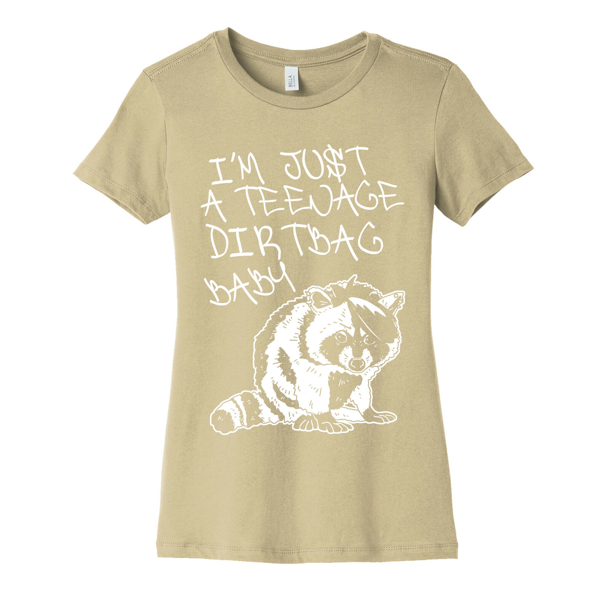 I'm Just a Teenage Dirtbag Baby Emo Raccoon Women's Cotton Tee